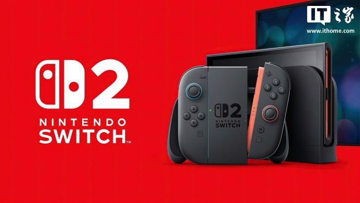 任天堂Switch 2采用三星8纳米工艺，主芯片技术升级